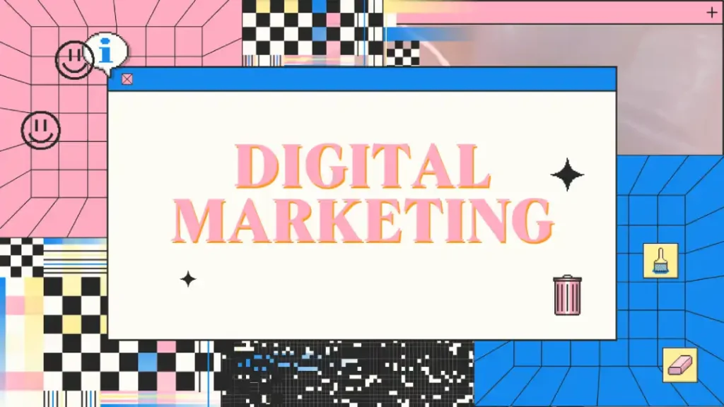 Digital Marketing