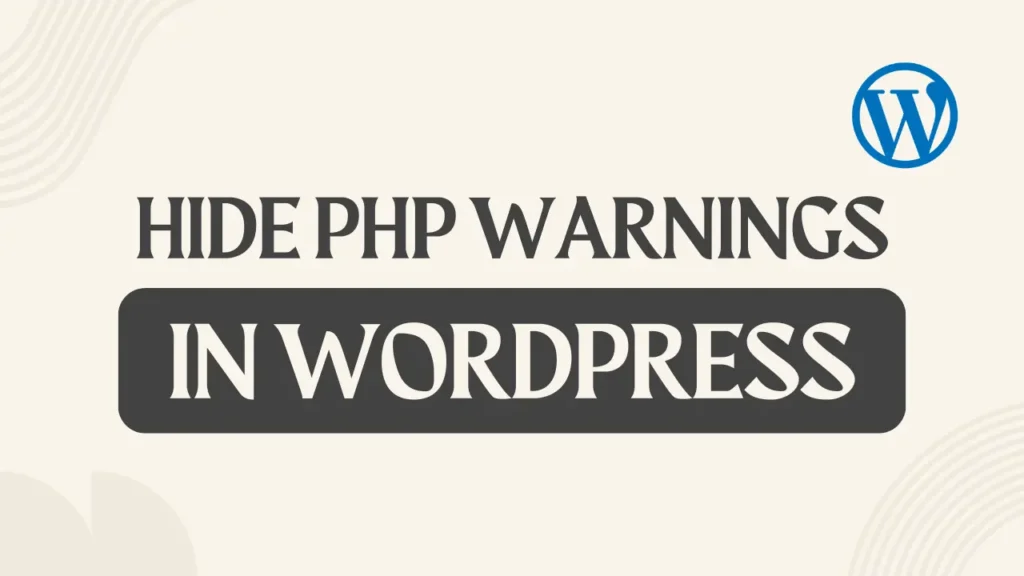 PHP Warnings in WordPress